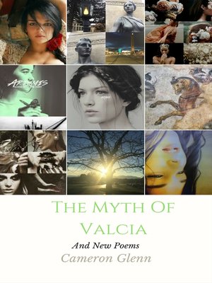 cover image of The Myth of Valcia and New Poems